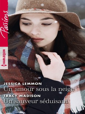cover image of Un amour sous la neige--Un sauveur séduisant